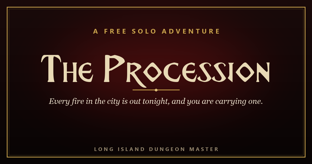 The Procession, a free solo Adventure Keeper from Long Island Dungeon Master, in cream and gold on a dark crimson field